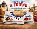 You've Got a Friend | Personalized Custom Converse Shoes for Boys